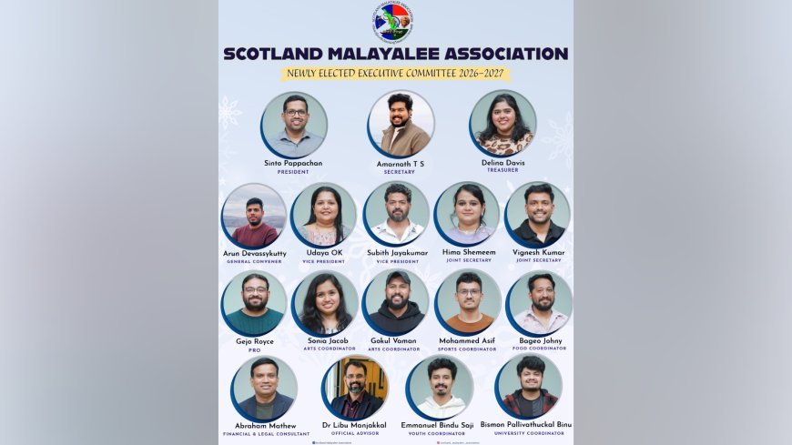 സ്കോട്ട്‌ലൻഡ് മലയാളി അസോസിയേഷൻ പുതിയ ഭാരവാഹികൾ ചുമതലയേറ്റു; വിപുലമായ കർമ്മപദ്ധതികളുമായി മുന്നോട്ട്